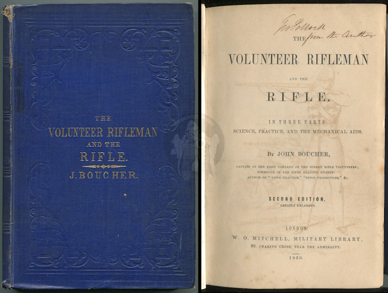 The Volunteer Rifleman and the Rifle